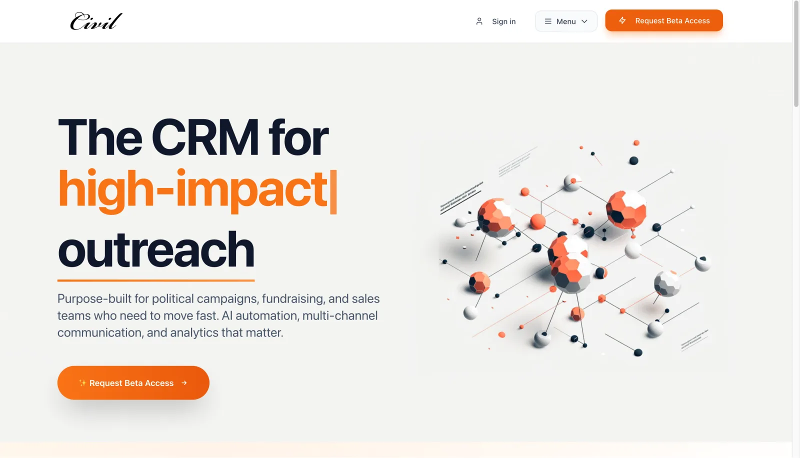 Civil (civilcrm.ai) — the CRM for high-impact outreach built on top of the campaign finance data engine.