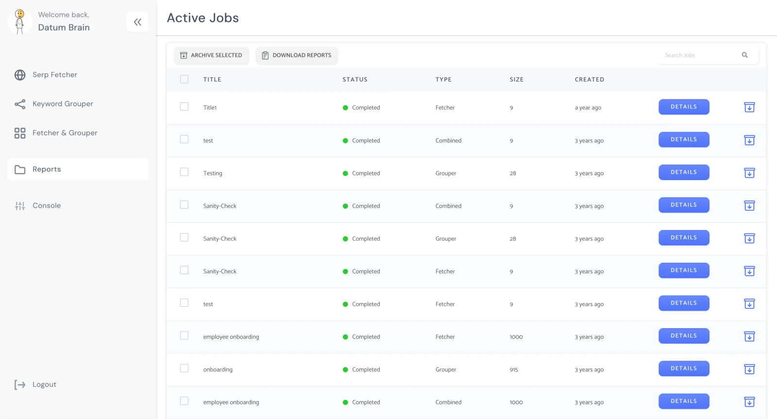 The job dashboard: SERP fetching, intent grouping, and combined runs tracked to completion.